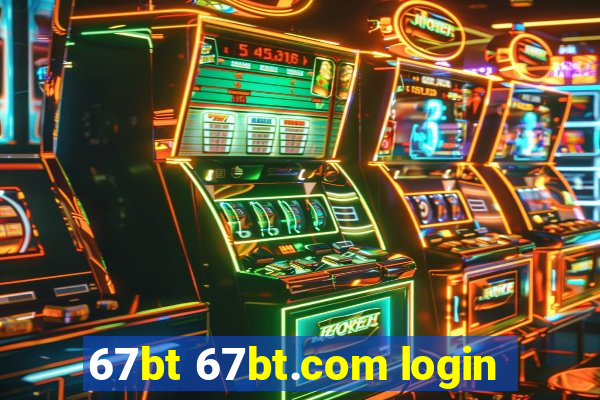 67bt 67bt.com login